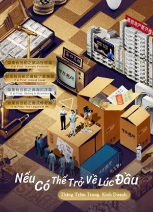 Nếu có thể trở về lúc đầu: thăng trầm trong kinh doanh
